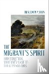 Hein, Benjamin P. (Assistant Professor of History - The Migrant's Spirit