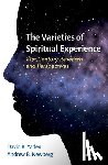 Yaden, David B. (Assistant Professor, Newberg, Andrew (Research Director at the Marcus Institute of Integrative Health - The Varieties of Spiritual Experience