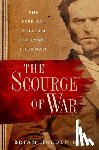 Holden Reid, Brian (Emeritus Professor of American History and Military Institutions - The Scourge of War