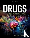 Rosenthal, Martha S. - Drugs: Mind, Body, Society