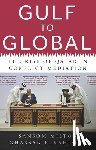 Milton, Sansom - Gulf to Global: The Rise of Qatar in Conflict Mediation