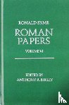 Syme, Sir Ronald (late Camden Professor of Ancient History and Fellow - Roman Papers: Volume VI