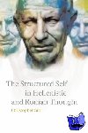 Gill, Christopher (Professor of Ancient Thought, University of Exeter) - The Structured Self in Hellenistic and Roman Thought