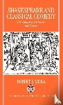 Miola, Robert S. (Professor of English; Lecturer in Classics (adjunct) - Shakespeare and Classical Comedy