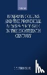 Ferdinand, C. Y. (Fellow Librarian - Benjamin Collins and the Provincial Newspaper Trade in the Eighteenth Century