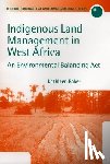 Baker, Kathleen (Lecturer in Geography - Indigenous Land Management in West Africa