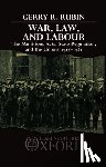 Rubin, Gerry (Lecturer in Law at Darwin College - War, Law, and Labour