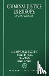  - Criminal Justice in Europe