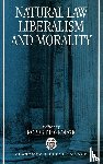  - Natural Law, Liberalism, and Morality