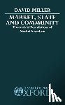 Miller, David (Official Fellow in Social and Political Theory - Market, State, and Community
