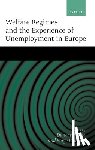  - Welfare Regimes and the Experience of Unemployment in Europe