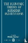  - The Economic Theory of Agrarian Institutions