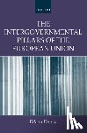 Denza, Eileen (Professor - The Intergovernmental Pillars of the European Union