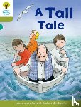 Hunt, Roderick, Shipton, Paul, Schon, Nick - Oxford Reading Tree Biff, Chip and Kipper Stories Decode and Develop: Level 7: A Tall Tale