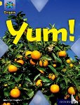 Hughes, Monica - Project X Origins: Yellow Book Band, Oxford Level 3: Food: Yum!