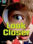 Blank, Alison - Project X Origins: Turquoise Book Band, Oxford Level 7: Hide and Seek: Look Closer