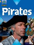 Penrose, Jane - Project X Origins: Gold Book Band, Oxford Level 9: Pirates: Pirates