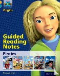 Lewis, Maureen - Project X Origins: Gold Book Band, Oxford Level 9: Pirates: Guided reading notes