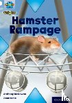McGowan, Anthony - Project X Origins: White Book Band, Oxford Level 10: Journeys: Hamster Rampage