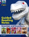 Tregenza, Jo - Project X Origins: White Book Band, Oxford Level 10: Inventors and Inventions: Guided reading notes