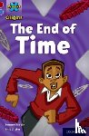 Nadin, Joanna - Project X Origins: Dark Red Book Band, Oxford Level 17: Time: The End of Time