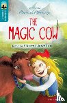 Llewellyn, Claire - Oxford Reading Tree TreeTops Greatest Stories: Oxford Level 9: The Magic Cow