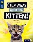 Sparkes, Ali - Oxford Reading Tree TreeTops inFact: Level 14: Step Away from the Kitten!