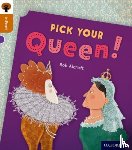 Alcraft, Rob - Oxford Reading Tree inFact: Level 8: Pick Your Queen!
