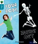 Shipton, Vicky - Oxford Reading Tree inFact: Level 9: Your Body, Inside Out