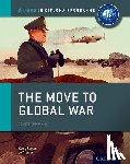 Thomas, Joanna, Rogers, Keely - Oxford IB Diploma Programme: The Move to Global War Course Companion