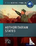 Gray, Brian, Habibi, Mariam, Perera, Sanjay, Aylward, Verity - Oxford IB Diploma Programme: Authoritarian States Course Companion