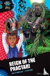 Briggs, Andy - Project X Alien Adventures: Dark Blue Book Band, Oxford Level 16: Reign of the Practari