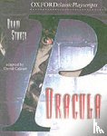 Stoker, Bram - Oxford Playscripts: Dracula