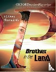Swindells, Robert - Oxford Playscripts: Brother in the Land