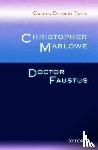 Marlowe, Christopher - Oxford Student Texts: Christopher Marlowe: Doctor Faustus