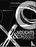 Cooke, Dominic - Oxford Playscripts: Noughts and Crosses