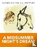 Shakespeare, William - Oxford School Shakespeare: Midsummer Night's Dream