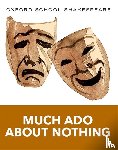 Shakespeare, William - Oxford School Shakespeare: Much Ado About Nothing
