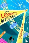 Dowd, Siobhan - Rollercoasters The London Eye Mystery