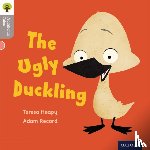 Heapy, Teresa, Gamble, Nikki - Oxford Reading Tree Traditional Tales: LEvel 1: The Ugly Duckling