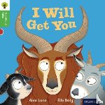 Lane, Alex, Gamble, Nikki, Page, Thelma - Oxford Reading Tree Traditional Tales: Level 2: I Will Get You