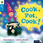 Bedford, David, Gamble, Nikki, Page, Thelma - Oxford Reading Tree Traditional Tales: Level 3: Cook, Pot, Cook!