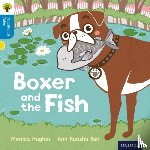 Hughes, Monica, Gamble, Nikki, Page, Thelma - Oxford Reading Tree Traditional Tales: Level 3: Boxer and the Fish
