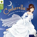 Jarman, Julia, Gamble, Nikki, Dowson, Pam - Oxford Reading Tree Traditional Tales: Level 7: Cinderella