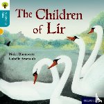 Buonocore, Maire, Gamble, Nikki, Dowson, Pam - Oxford Reading Tree Traditional Tales: Level 9: The Children of Lir