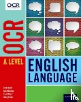 Aykin, Susan, Harrison, Juliet, Kinder, David, Winder, Nicky - OCR A Level English Language: Student Book