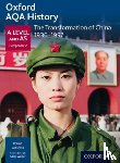 Whitfield, Robert - Oxford AQA History for A Level: The Transformation of China 1936-1997