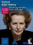 Waller, Sally, Hugh, J M A - Oxford AQA History for A Level: The Making of Modern Britain 1951-2007