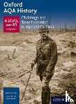 Fortune, Ailsa - Oxford AQA History for A Level: Challenge and Transformation: Britain c1851-1964