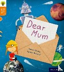 Heapy, Teresa - Oxford Reading Tree Story Sparks: Oxford Level 6: Dear Mum